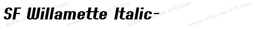 SF Willamette Italic字体转换